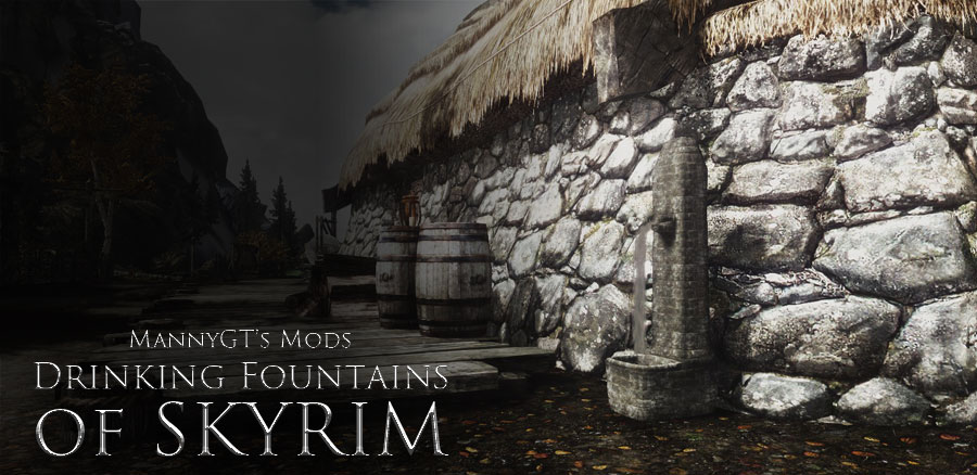 Skyrim - Питьевые фонтанчики / Drinking Fountains of Skyrim