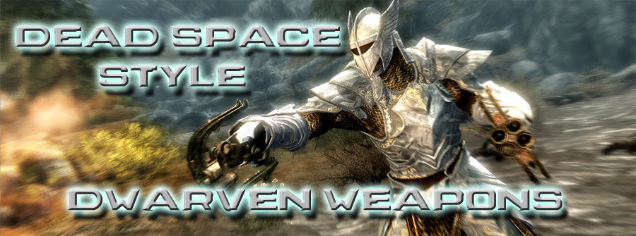 Skyrim- Двемерский резак - Dead Space Style Dwarven Weapons