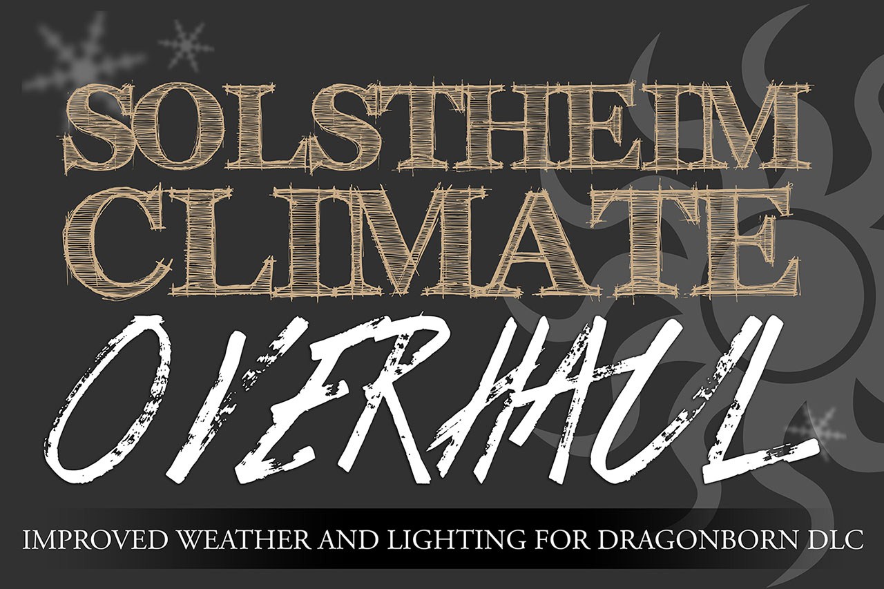 Skyrim - Skyrim- Капитальный климатический ремонт Солстхейм - Solstheim Climate Overhaul for Dragonborn